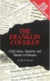 Conspiracy of Silence: The Franklin Cover Up - Censored Documentary! 